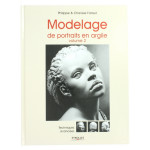 Modelage de portraits en argile - volume 2