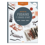 Livre Technique du peintre Initiation aux fusains et craies d'art